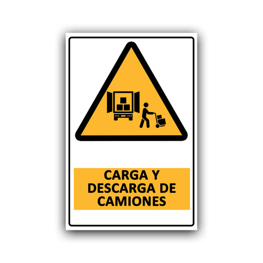 Señalética "CARGA Y DESCARGA DE CAMIONES"
