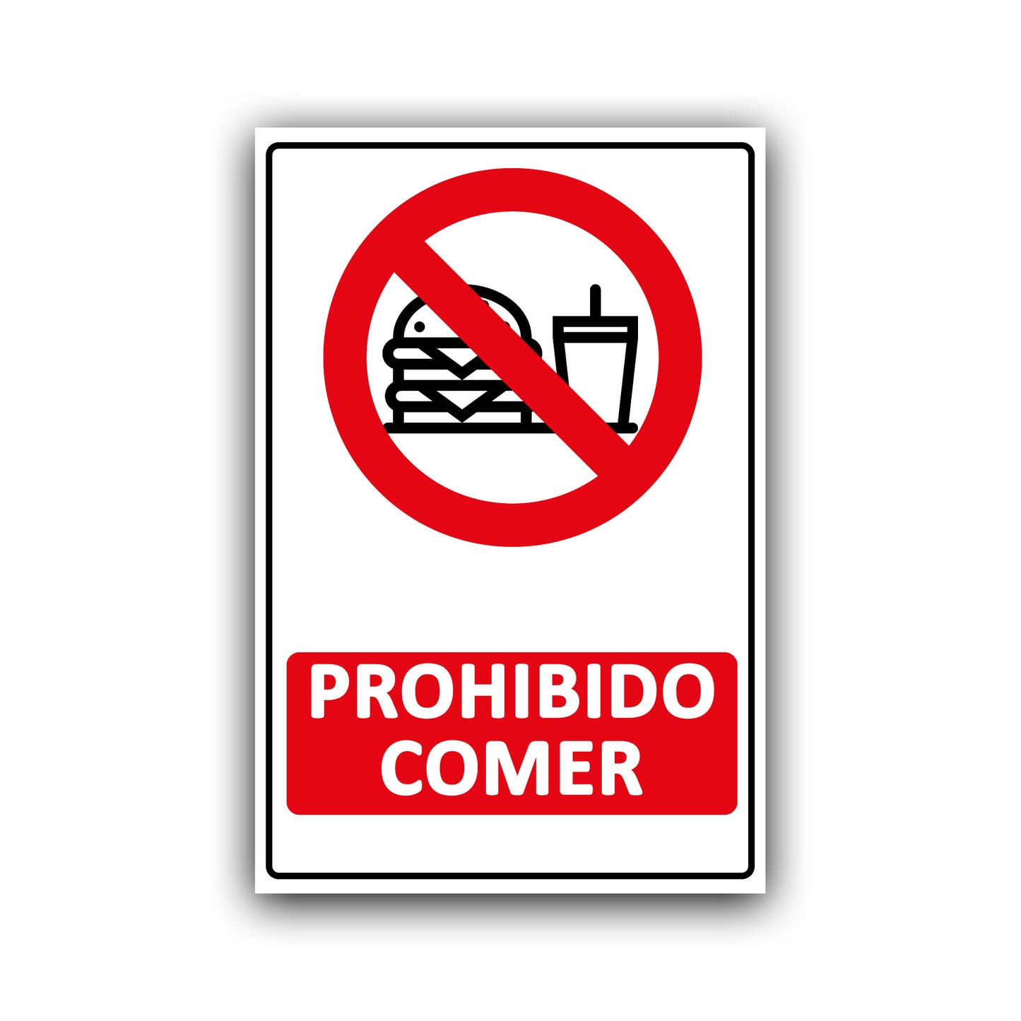 Señalética "PROHIBIDO COMER"